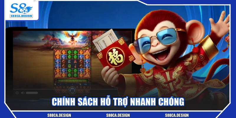 Chính sách hỗ trợ nhanh chóng